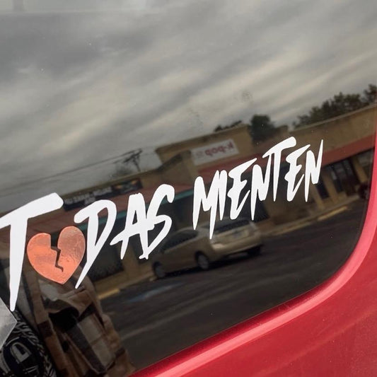 Todas Mienten Vinyl Decal